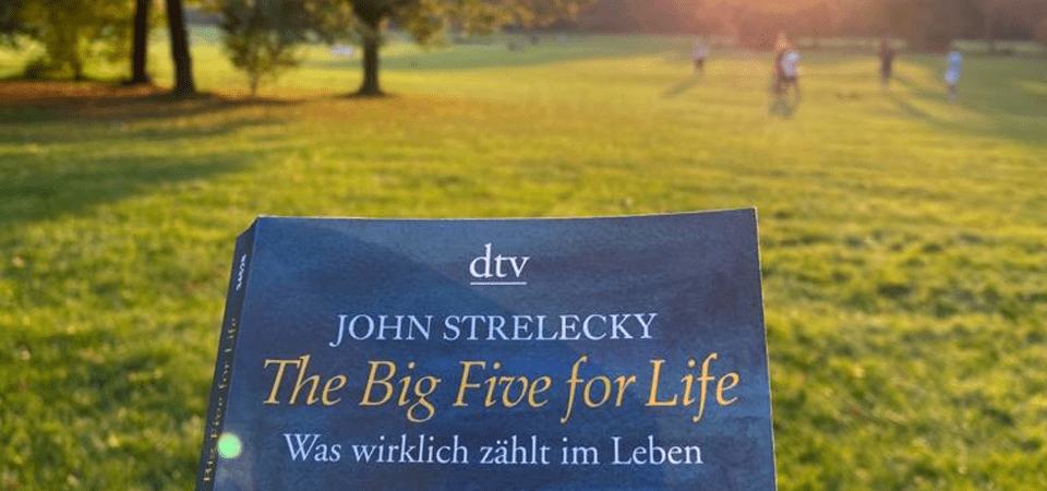 John Strelecky - The Big Five for Life